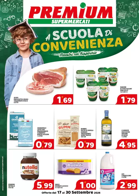 Volantino Premium Supermercati | A scuola di convenienza | 2026-09-17T00:00:00.000Z - 2026-09-30T00:00:00.000Z