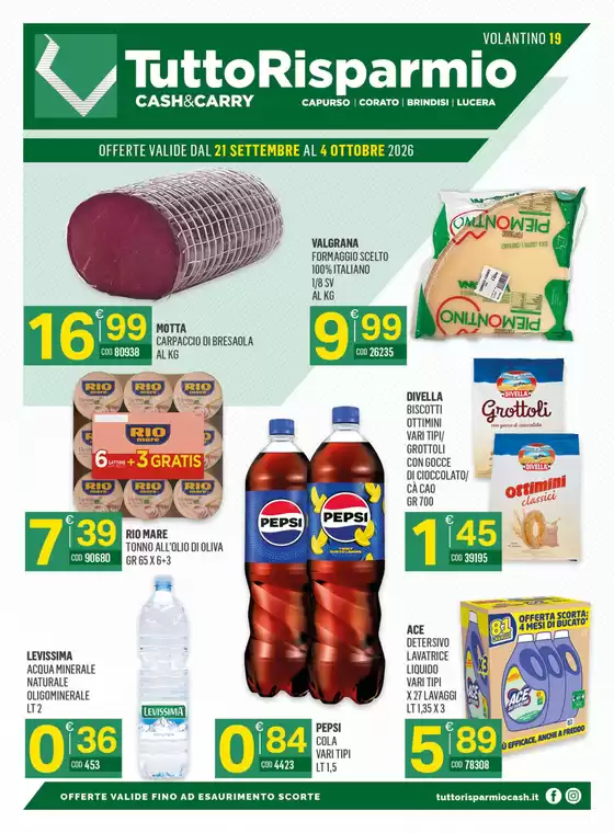 Volantino Tutto Risparmio Cash&Carry | Offerte valide dal 21 Settembre al 4 Ottobre 2026 | 2026-09-21T00:00:00.000Z - 2026-10-04T00:00:00.000Z