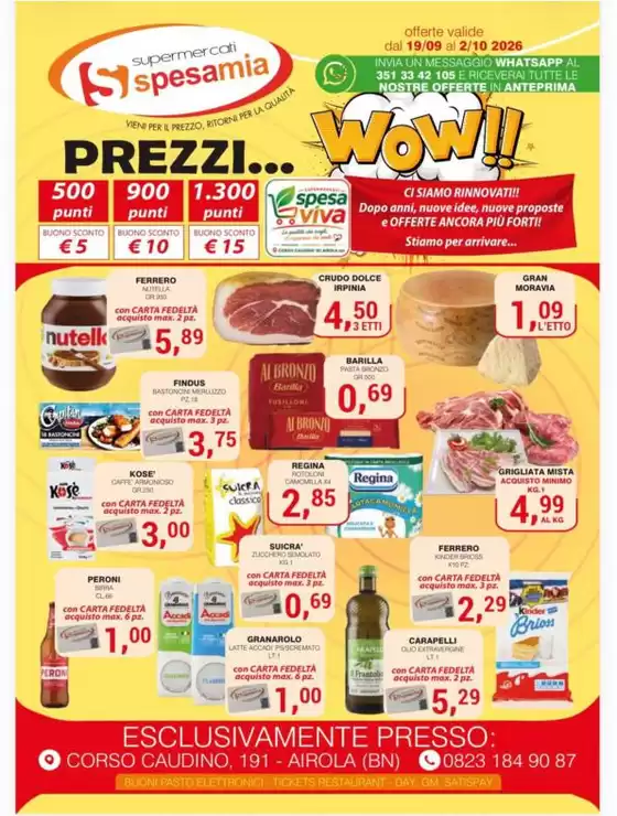 Volantino Supermercati Spesa Mia | Prezzi... Wow!! | 2026-09-19T00:00:00.000Z - 2026-10-02T00:00:00.000Z
