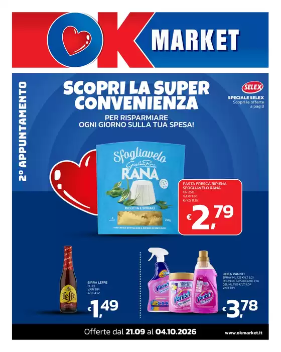 Volantino Ok Market a Venaria Reale | SCOPRI LA SUPER CONVENIENZA 2° APPUNTAMENTO | 2026-09-21T00:00:00.000Z - 2026-10-04T00:00:00.000Z