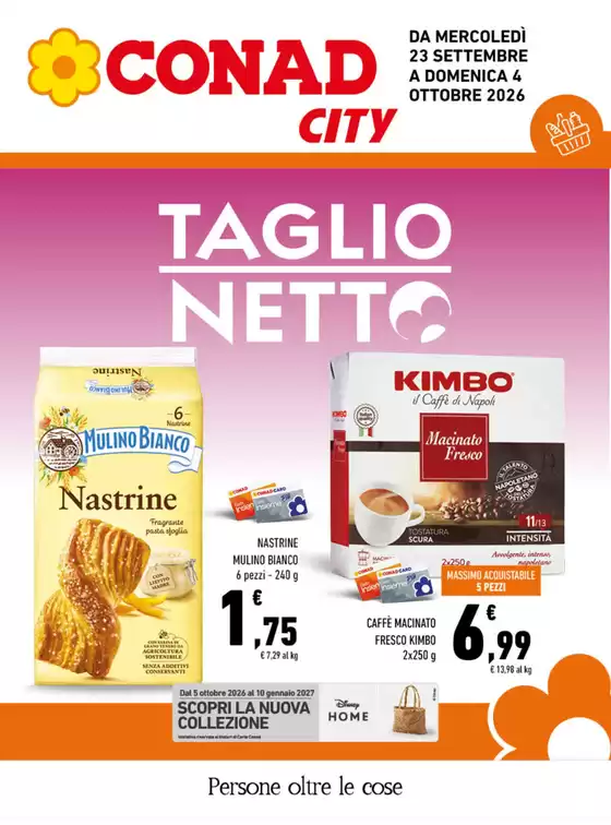 Volantino Conad City a | Taglio Netto | 2026-09-23T00:00:00.000Z - 2026-10-04T00:00:00.000Z