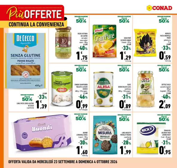 Volantino Conad a Montecorvino Rovella | Più offerte continua la convenienza | 2026-09-23T00:00:00.000Z - 2026-10-04T00:00:00.000Z