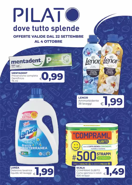 Volantino Pilato | Offerte valid edal 22 settembre al 4 ottobre | 2026-09-22T00:00:00.000Z - 2026-10-04T00:00:00.000Z