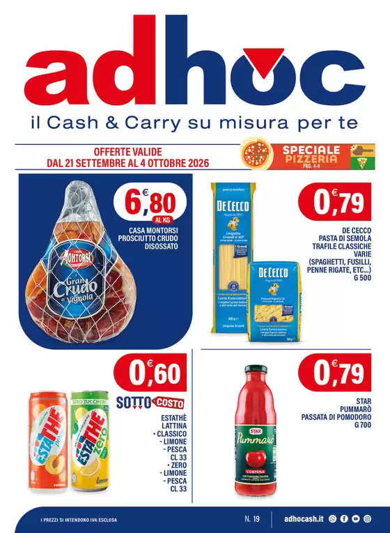 Volantino Adhoc | Offerte valide dal 21 settembre al 4 ottobre 2026 | 2026-09-21T00:00:00.000Z - 2026-10-04T00:00:00.000Z