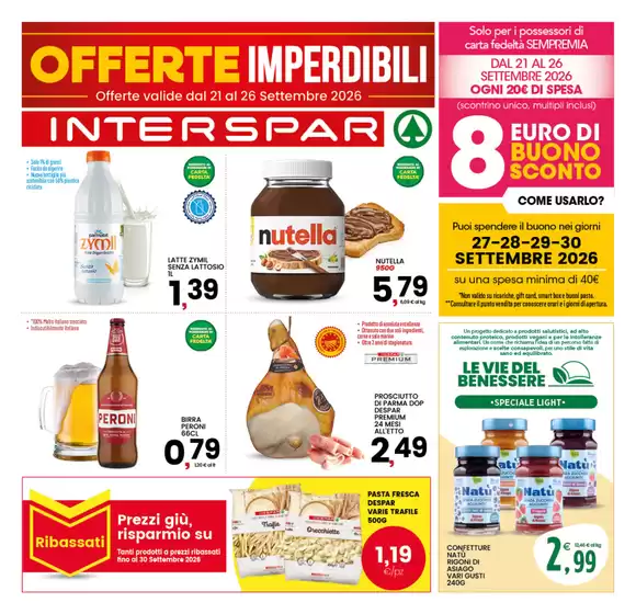 Volantino Interspar | Offerte imperdibili | 2026-09-21T00:00:00.000Z - 2026-09-26T00:00:00.000Z