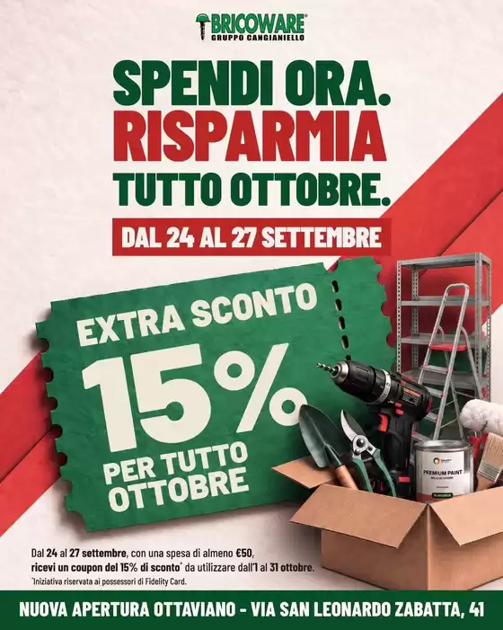 Volantino Bricoware | Spendi ora. Risparmia tutto ottobre. | 2026-09-24T00:00:00.000Z - 2026-10-31T00:00:00.000Z