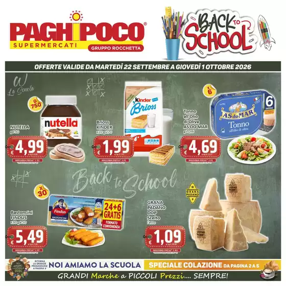 Volantino PaghiPoco | Back to school | 2026-09-22T00:00:00.000Z - 2026-10-01T00:00:00.000Z