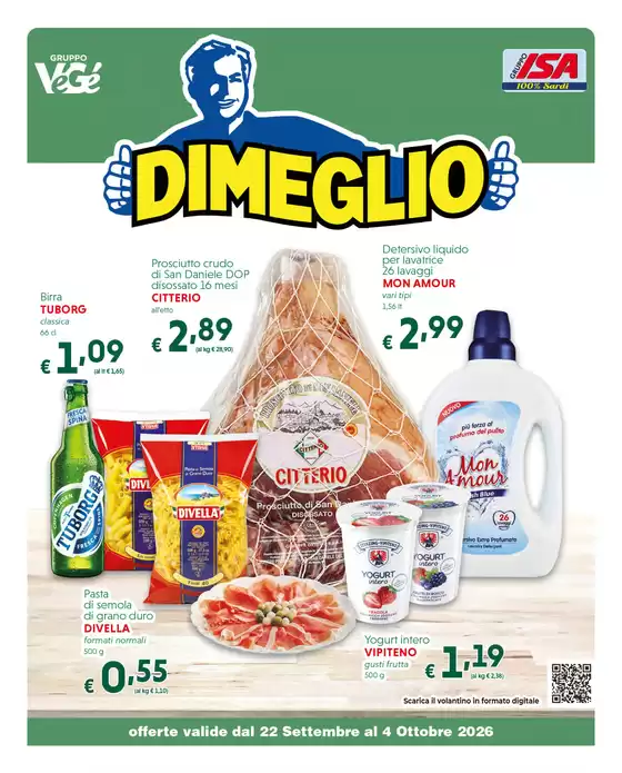 Volantino Dimeglio | offerte valide dal 22 Settembre al 4 Ottobre 2026 | 2026-09-22T00:00:00.000Z - 2026-10-04T00:00:00.000Z