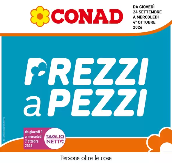 Volantino Conad a Paullo | Prezzi a Pezzi | 2026-09-24T00:00:00.000Z - 2026-10-04T00:00:00.000Z