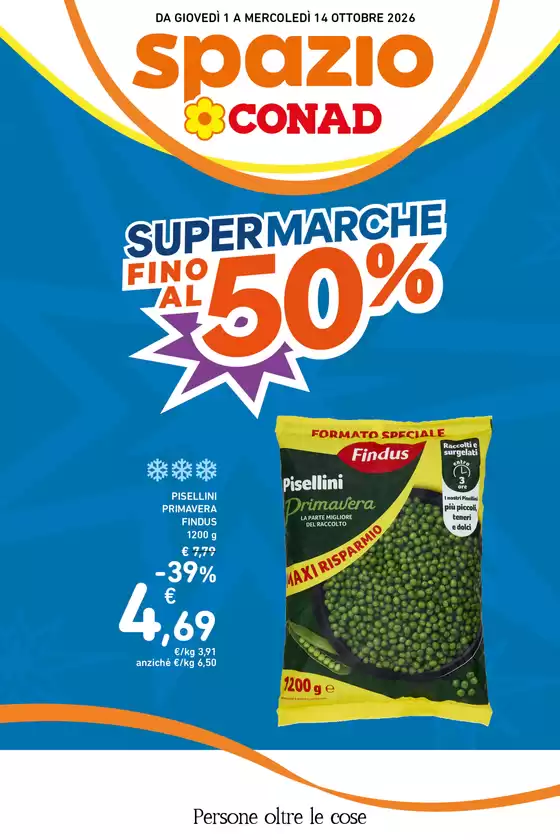 Volantino Spazio Conad a Cesenatico | Offerte Spazio Conad: Super marche fino al 50% | 2026-10-01T00:00:00.000Z - 2026-10-14T00:00:00.000Z