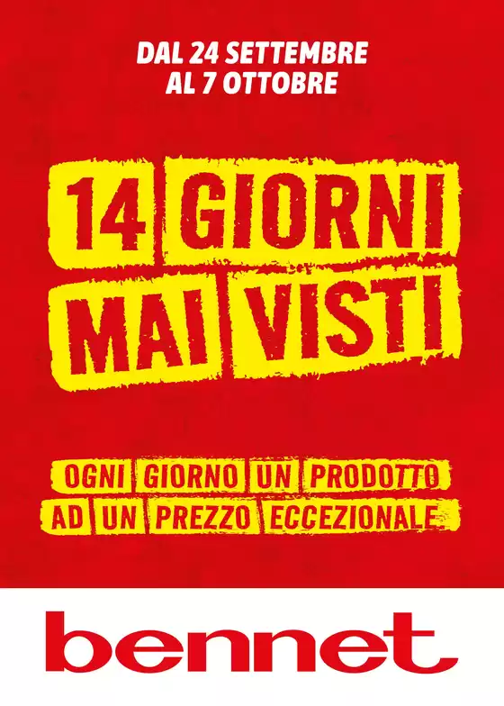 Volantino Bennet a Brugherio | 14 giorni mai visti | 2026-09-24T00:00:00.000Z - 2026-10-07T00:00:00.000Z