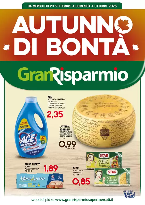 Volantino Gran Risparmio a San Vittore Olona | Autunno di bonta | 2026-09-23T00:00:00.000Z - 2026-10-04T00:00:00.000Z