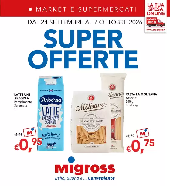 Volantino Migross Supermercati & Market a Verona | Super offerte | 2026-09-24T00:00:00.000Z - 2026-10-07T00:00:00.000Z