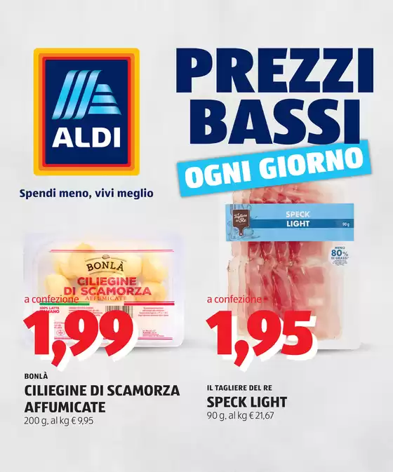 Volantino Aldi a Fara Gera d'Adda | Prezzi bassi ogni giorno | 2026-10-05T00:00:00.000Z - 2026-10-11T00:00:00.000Z