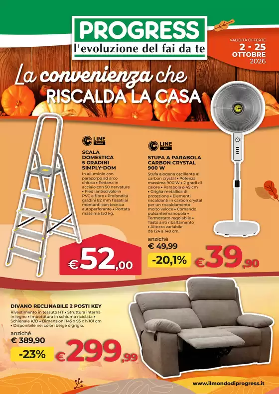Volantino Progress a Vimercate | La convenienza che riscalda la casa | 2026-10-02T00:00:00.000Z - 2026-10-25T00:00:00.000Z