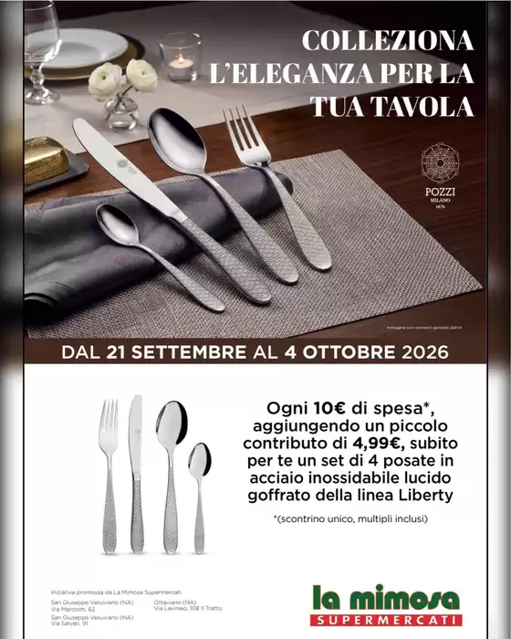 Volantino La Mimosa Supermercati a Felizzano | Colleziona l'eleganza per la tua tavola | 2026-09-21T00:00:00.000Z - 2026-10-04T00:00:00.000Z
