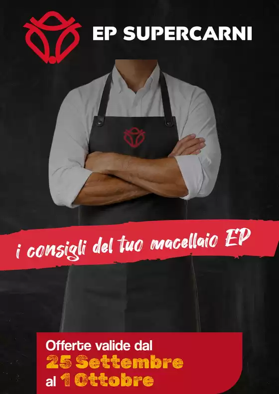 Volantino EP Supercarni | Offerte valide dal 25 Settembre al 1 Ottobre | 2026-09-25T00:00:00.000Z - 2026-10-01T00:00:00.000Z