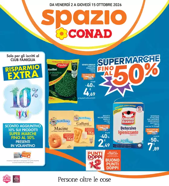 Volantino Spazio Conad | Super Marche fino al 50% | 2026-10-02T00:00:00.000Z - 2026-10-15T00:00:00.000Z