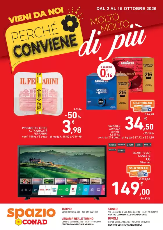 Volantino Spazio Conad | Perché conviene molto molto di più | 2026-10-02T00:00:00.000Z - 2026-10-15T00:00:00.000Z