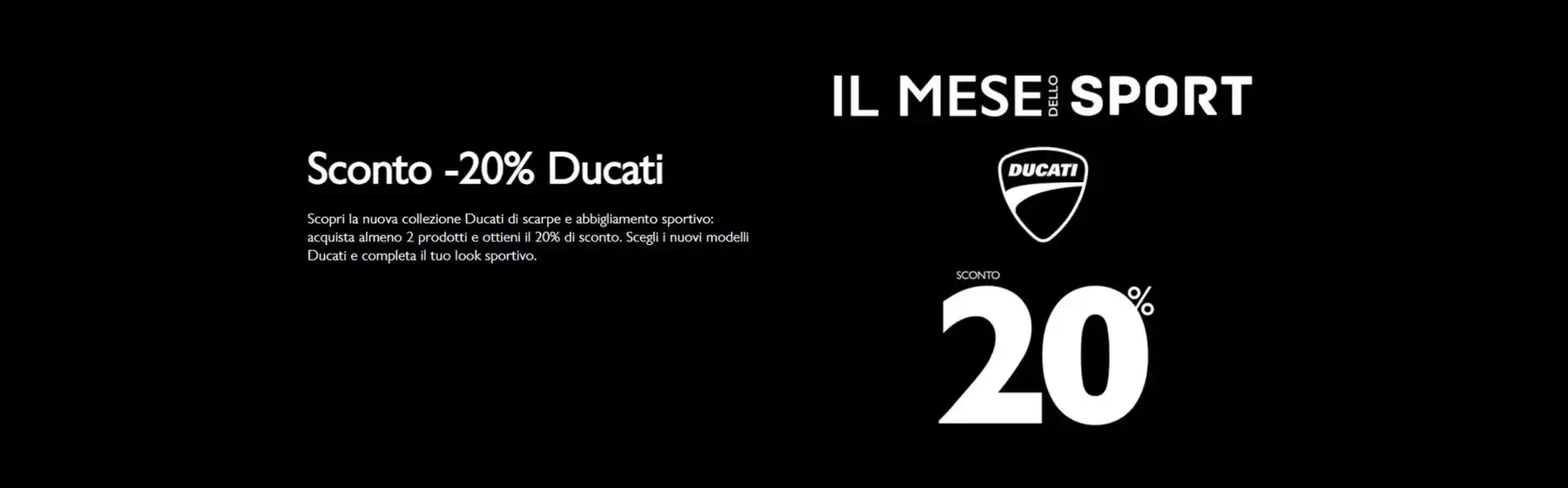 Volantino PittaRosso | Sconto -20% Ducati | 2026-09-25T00:00:00.000Z - 2026-09-30T00:00:00.000Z