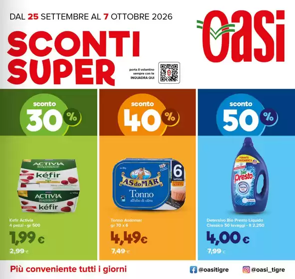 Volantino Oasi a Ancona | Sconti super | 2026-09-25T00:00:00.000Z - 2026-10-07T00:00:00.000Z