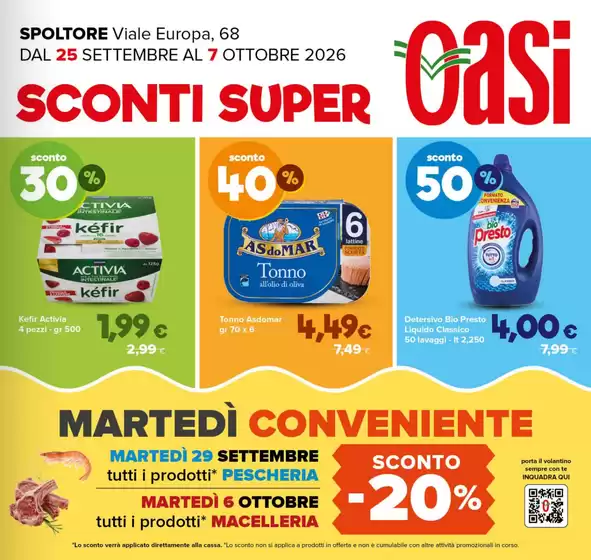 Volantino Oasi a | Sconti super | 2026-09-25T00:00:00.000Z - 2026-10-07T00:00:00.000Z