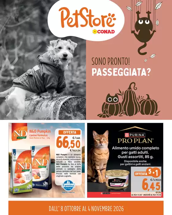Volantino Pet Store Conad | Sono pronto! Passeggiata? | 2026-10-08T00:00:00.000Z - 2026-11-04T00:00:00.000Z