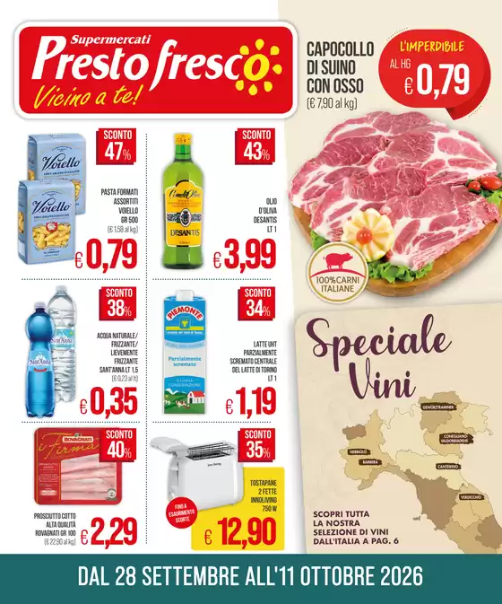 Volantino Prestofresco | Vicino a te! | 2026-09-28T00:00:00.000Z - 2026-10-11T00:00:00.000Z