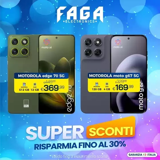 Volantino Faga Electronics | Super sconti | 2026-09-28T00:00:00.000Z - 2026-10-10T00:00:00.000Z