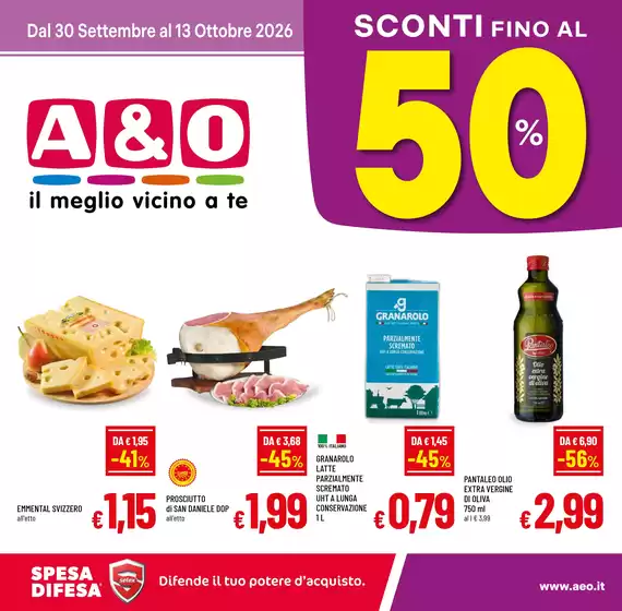 Volantino A&O a | Sconti fino al 50% | 2026-09-30T00:00:00.000Z - 2026-10-13T00:00:00.000Z