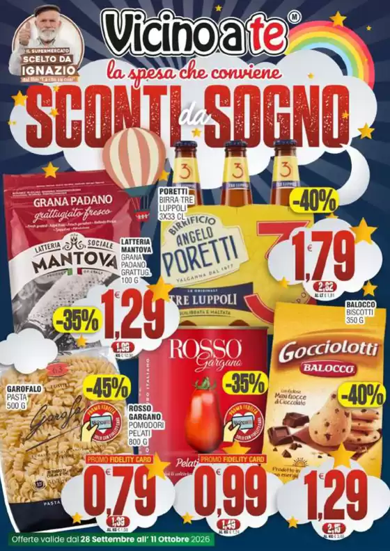 Volantino Vicino a Te | Sconti da sogno | 2026-09-28T00:00:00.000Z - 2026-10-11T00:00:00.000Z