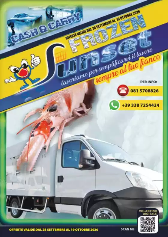 Volantino Sunset Cash&Carry | Offerte valide dal 28 settembre al 19 ottobre 2026 | 2026-09-28T00:00:00.000Z - 2026-10-19T00:00:00.000Z