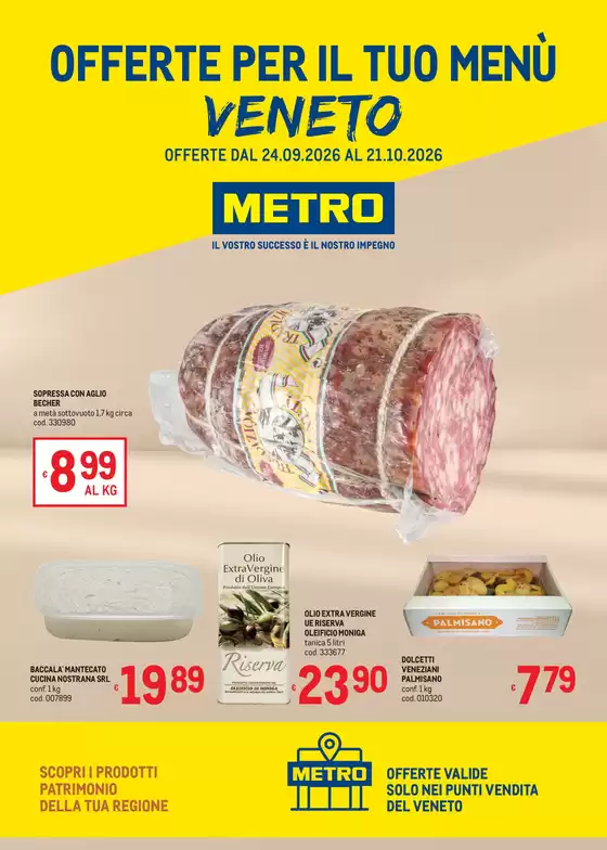 Volantino Metro | Offerte per il tuo Menù regionale - VENETO | 2026-09-24T00:00:00.000Z - 2026-10-21T00:00:00.000Z