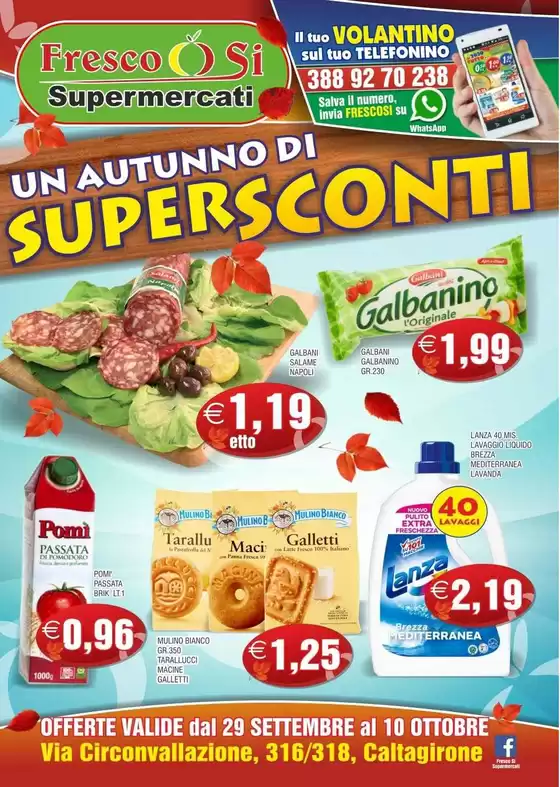 Volantino Fresco Si Supermercati a Taggia | Un autunno di supersconti | 2026-09-29T00:00:00.000Z - 2026-10-10T00:00:00.000Z