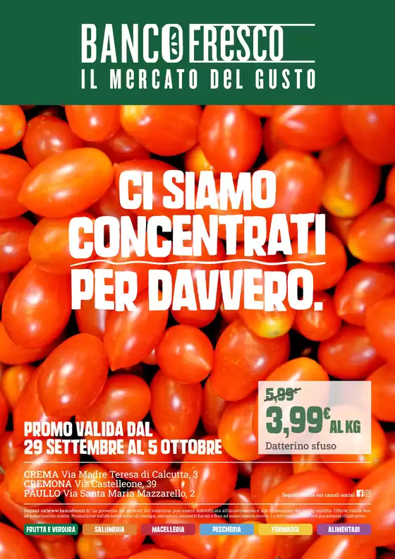 Volantino Banco Fresco a Paullo | Ci siamo concentrati per davvero | 2026-09-29T00:00:00.000Z - 2026-10-05T00:00:00.000Z