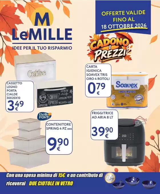 Volantino Le Mille a Imbersago | Cadono i prezzi | 2026-09-29T00:00:00.000Z - 2026-10-18T00:00:00.000Z