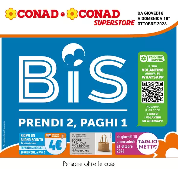 Volantino Conad Superstore | BIS | 2026-10-08T00:00:00.000Z - 2026-10-18T00:00:00.000Z
