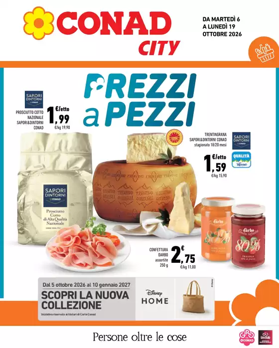 Volantino Conad City a Pinzolo | Prezzi a pezzi da Conad City | 2026-10-06T00:00:00.000Z - 2026-10-19T00:00:00.000Z