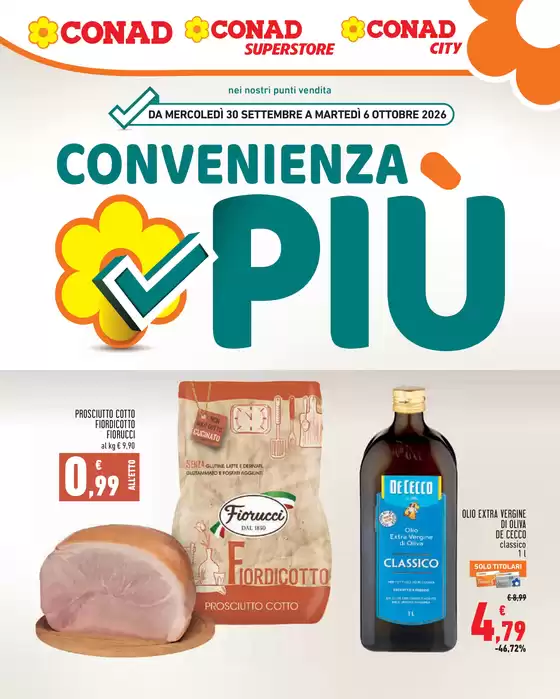 Volantino Conad Superstore | CONVENIENZA PIU SUPERSTORE - CONAD - CITY LAZIO | 2026-09-30T00:00:00.000Z - 2026-10-06T00:00:00.000Z