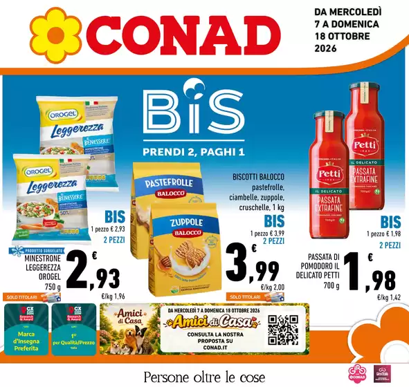 Volantino Conad a Martina Franca | BIS PRENDI 2, PAGHI 1 | 2026-10-07T00:00:00.000Z - 2026-10-18T00:00:00.000Z