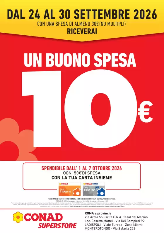 Volantino Conad Superstore a Trivento | BUONO SPESA 10€ SUPERSTORE LAZIO | 2026-09-24T00:00:00.000Z - 2026-09-30T00:00:00.000Z