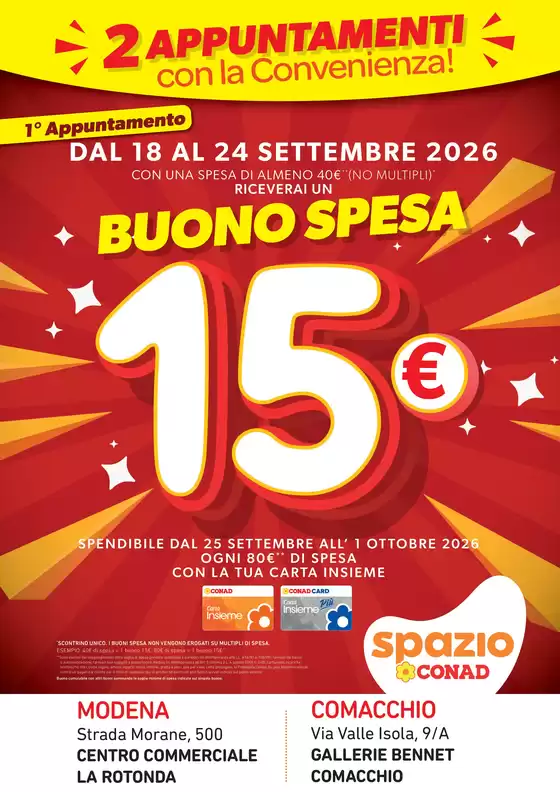 Volantino Spazio Conad | BUONI SPESA 15€ SPAZIO EMILIA | 2026-09-18T00:00:00.000Z - 2026-10-01T00:00:00.000Z