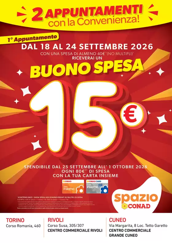 Volantino Spazio Conad | BUONI SPESA 15€ SPAZIO PIEMONTE | 2026-09-18T00:00:00.000Z - 2026-10-01T00:00:00.000Z
