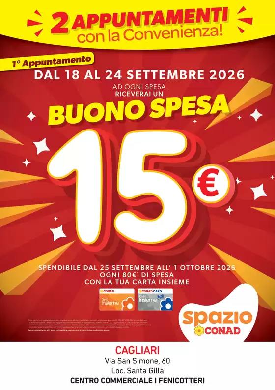 Volantino Spazio Conad a Marghera | BUONI SPESA 15€ SPAZIO SARDEGNA | 2026-09-18T00:00:00.000Z - 2026-10-01T00:00:00.000Z