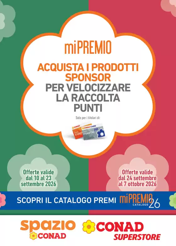 Volantino Conad Superstore | MI PREMIO SPAZIO - SUPERSTORE EMILIA | 2026-09-10T00:00:00.000Z - 2026-10-07T00:00:00.000Z
