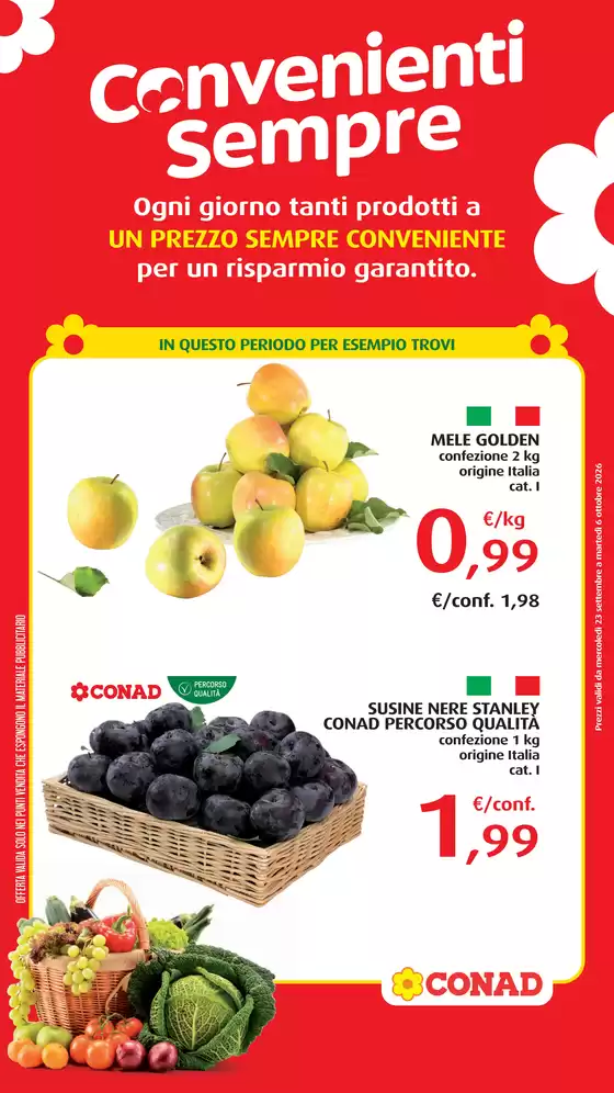 Volantino Conad | CONVENIENTI SEMPRE ORTOFRUTTA | 2026-09-22T00:00:00.000Z - 2026-10-06T00:00:00.000Z