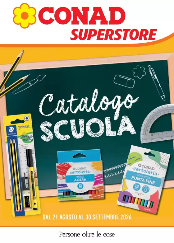 Volantino Conad Superstore | CATALOGO SS SCUOLA | 2026-08-21T00:00:00.000Z - 2026-09-30T00:00:00.000Z