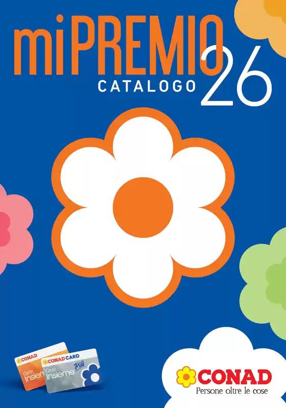 Volantino Conad a Bedizzole | CATALOGO miPREMIO 2026 | 2026-03-19T00:00:00.000Z - 2027-01-31T00:00:00.000Z