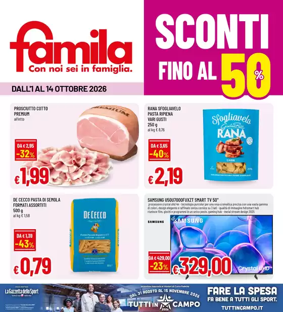 Volantino Famila a Camposanto | Sconti fino al 50% | 2026-10-01T00:00:00.000Z - 2026-10-14T00:00:00.000Z