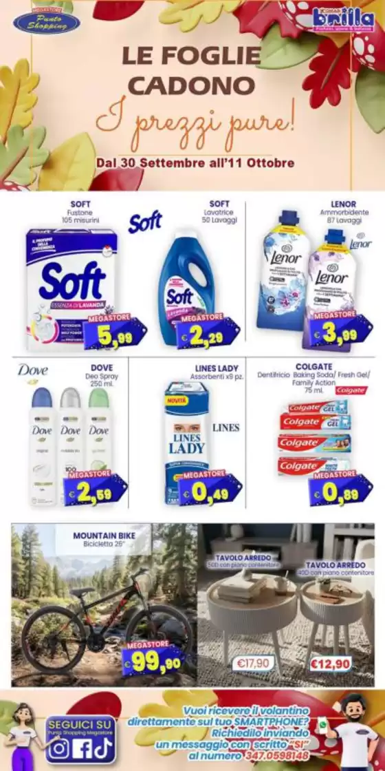 Volantino Punto Shopping Megastore | Le foglie cadono | 2026-09-30T00:00:00.000Z - 2026-10-11T00:00:00.000Z
